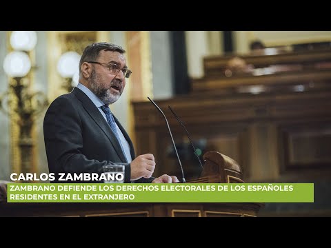 Zambrano defiende los derechos electorales de los españoles residentes en el extranjero