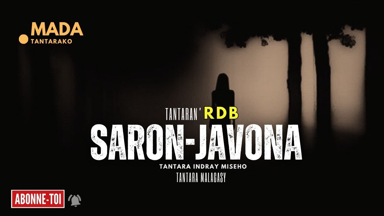 Tantara Malagasy - SARON-JAVONA (Tantaran' Radio Don Bosco) 👍❤ ARAHO NY PEJY TSIKA💕