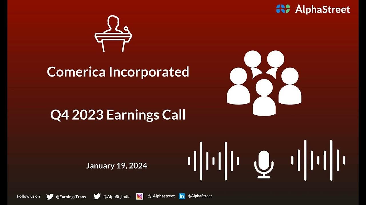 Comerica Incorporated Q4 2023 Earnings Call