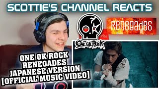 ONE OK ROCK - Renegades Japanese Version [OFFICIAL MUSIC VIDEO] // Reaction