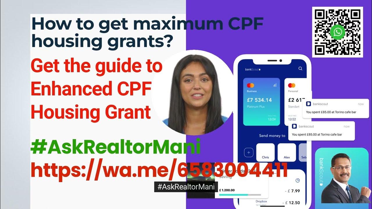 How to get maximum CPF housing grants? Get the guide to Enhanced CPF