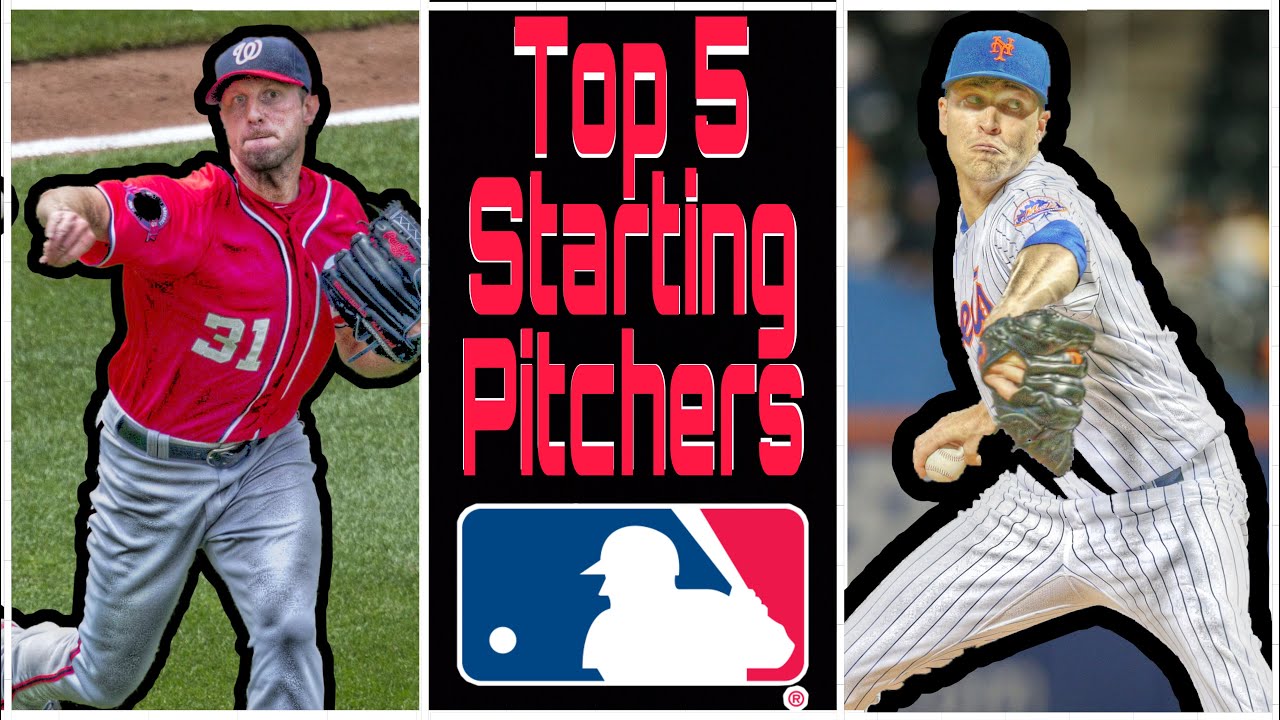 Top 5 MLB Starting Pitchers Entering 2020 YouTube