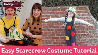 Easy Scarecrow Costume Tutorial | Hobbycraft