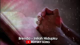 Brenda - Inilah Hidupku