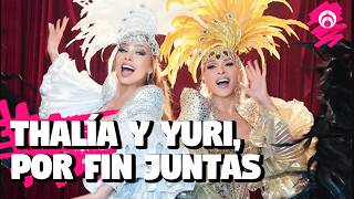 ¡Se Viene Hit Thalía Y Yuri Preparan Lanzamiento De Su Colaboración Juntas