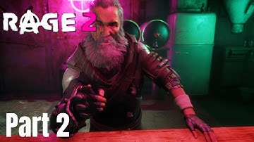 Rage 2 Gameplay Walkthrough Part 2: Blackout (no commentary)