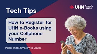 How to Register for UHN e-Books using your Cellphone Number