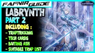 MASTER DUEL | LABRYNTH - Your In Depth Gudie to master this deck !