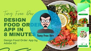 Design Food Order App by Adobe XD in 8 Minutes