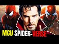 MCU SPIDER-VERSE! Doctor Strange CONFIRMED For Spider-Man 3!