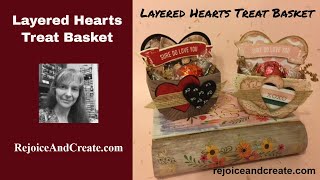 Layered Hearts Treat Baskets