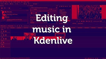 Editing music in Kdenlive