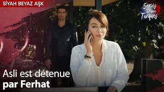 Asli est détenue par Ferhat - Épisode 2 - Siyah Beyaz Aşk