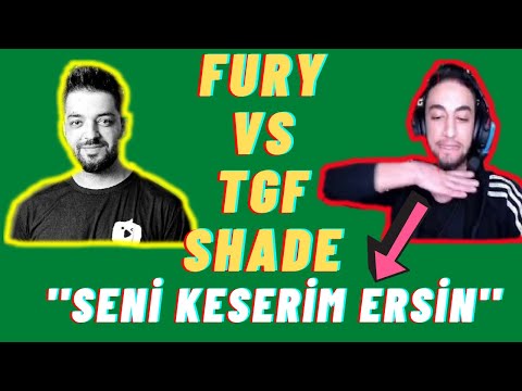 FURY vs TGF-SHADE !! ''  TGF den Türkçe Açıklama ''