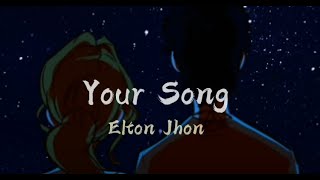 Elton Jhon - Your Song / Lyrics / Sub.Español chords