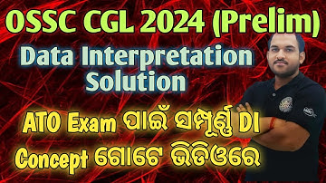 OSSC CGL 2024 Prelim Solution | Data Interpretation Section | B MOHAN KUMAR | DI Trick