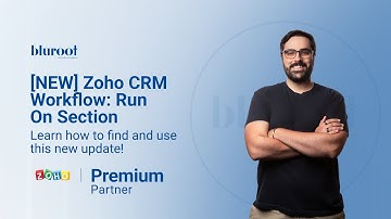 [NEW] Zoho CRM Workflow: Run On Section | Zoho Updates | Zoho Video Tutorial | Zoho Premium Partner