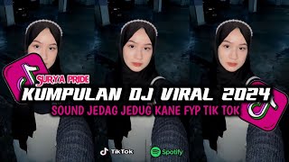 KUMPULAN DJ VIRAL TERBARU 2024 FULL BASS MENGKANE VIRAL TIK TOK