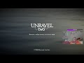 В этот раз с Дашулей проходим Unravel Two -  Часть 1.
