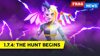 FRAG News 1.7.4 | The Hunt Begins