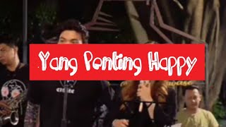 Yang Penting Happy