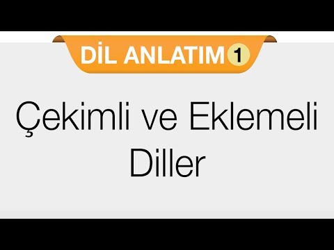 Video: Eklemeli Bir Dil Ile çekimli Bir Dil Arasındaki Fark Nedir