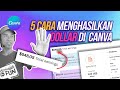 5 Cara Menghasilkan Uang di Canva