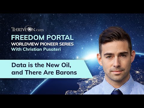 FREEDOM PORTAL Clip - Christian Pusateri - Data is the New Oil and there are Barons