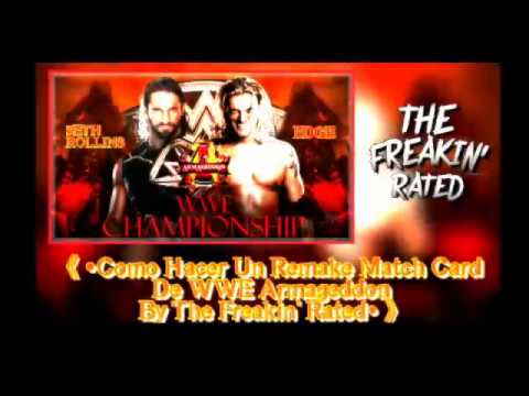 Como Hacer Un Custom Match Card de WWE Armageddon 》 - YouTube
