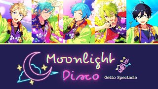 【ENSEMBLE STARS】月都スペクタクル (getto spectacle) -「ムーンライトディスコ」(Moonlight Disco) ▶ THsub