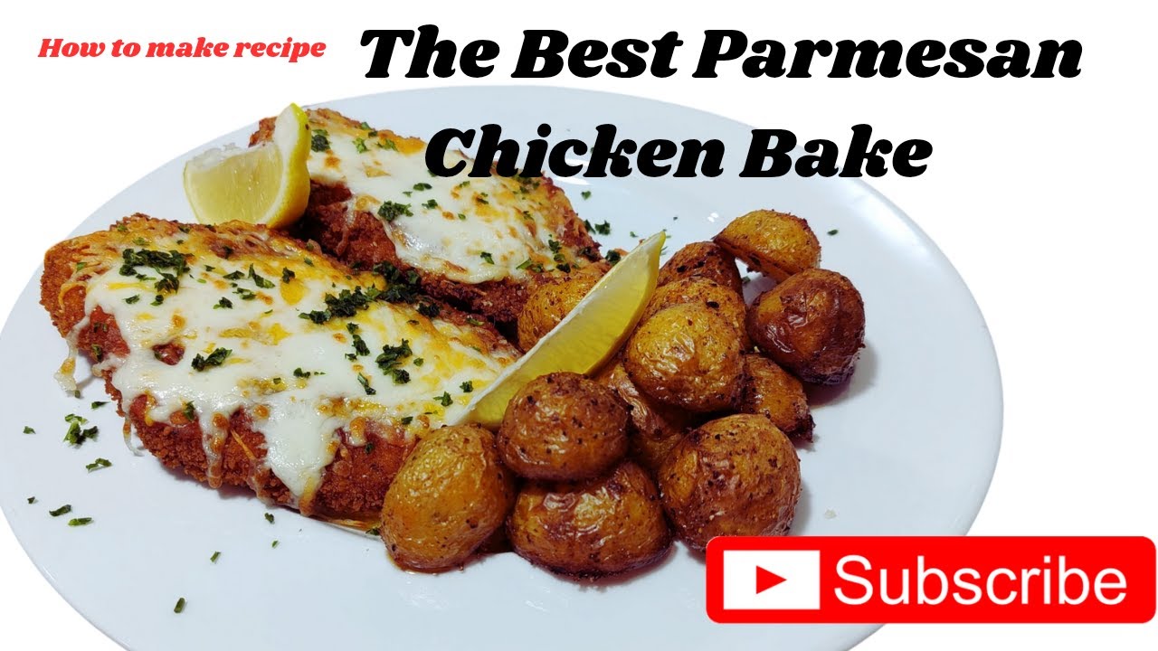 The Best Parmesan Chicken Bake / Roasted potato /सबसे अच्छा परमेसन चिकन बेक / Chef Salim