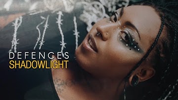 Defences - Shadowlight (Official Music Video)