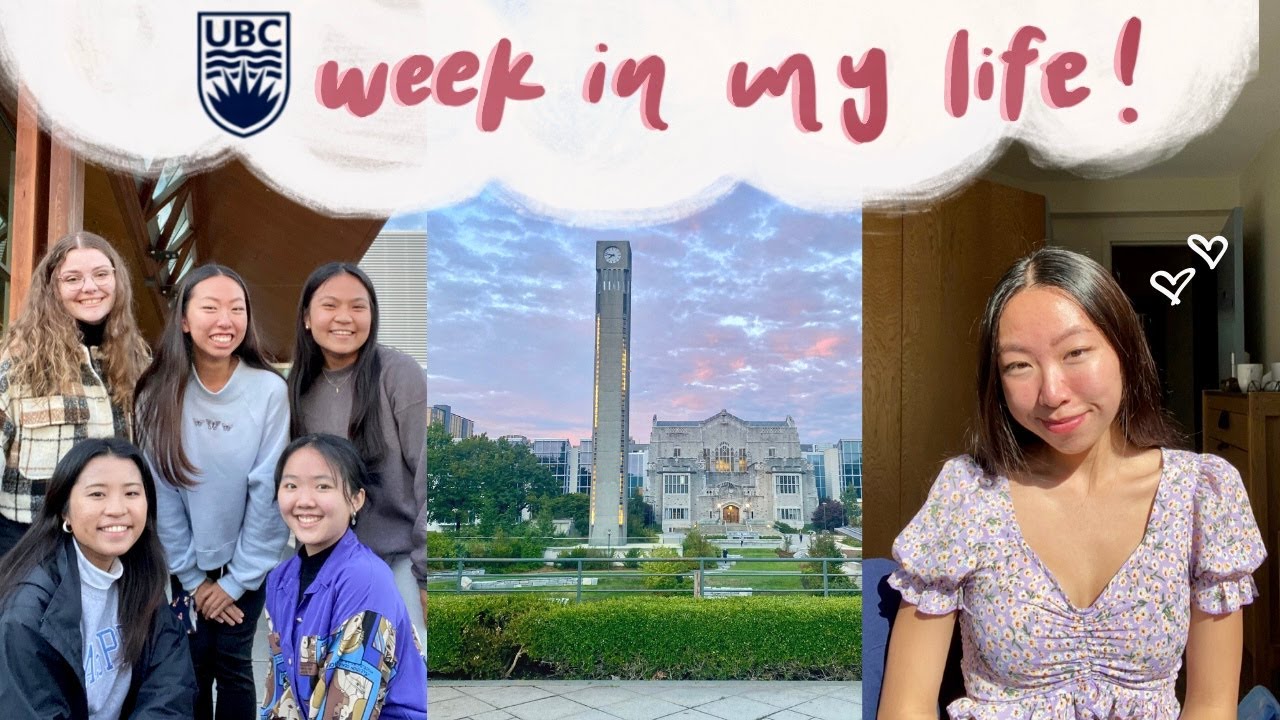 A FUN WEEK IN MY LIFE | UNIVERSITY OF BRITISH COLUMBIA (UBC)