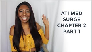 ATI Med Surg Chapter 2 Part 1 Study With Me