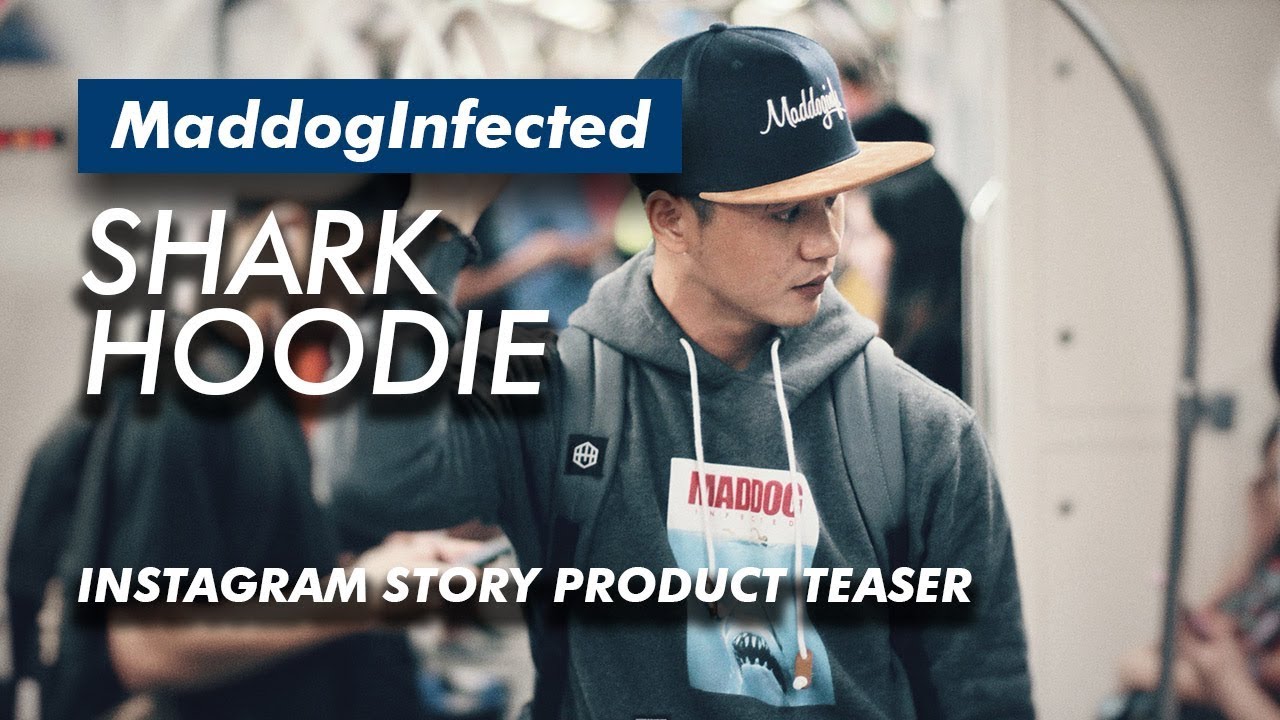 SHARK HOODIE MADDOG INFECTED INSTAGRAM STORY PRODUCT TEASER