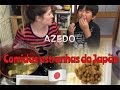 Comidas estranhas AQUI do JAPÃO
