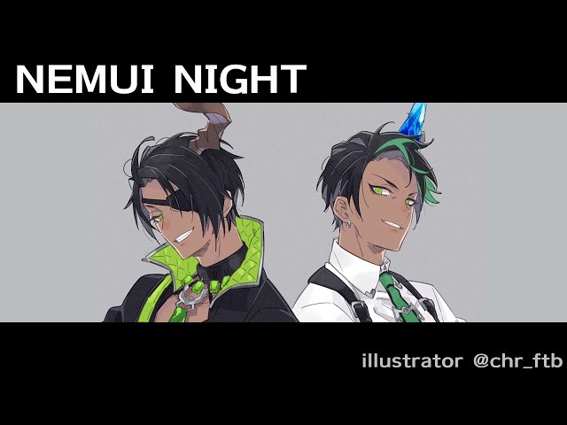 【9/22】NEMUI NIGHT【荒咬オウガ/ホロスターズ】のサムネイル