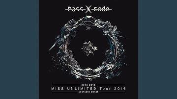XYZ (Passcode Miss Unlimited Tour 2016 At Studio Coast)
