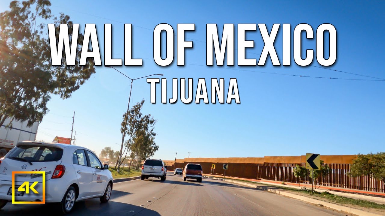 Driving By The Wall Of Mexico [4K] Border Wall Facts Tijuana Baja