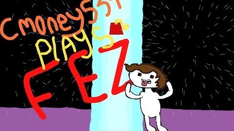 FEZ - i Need Keys - ep16