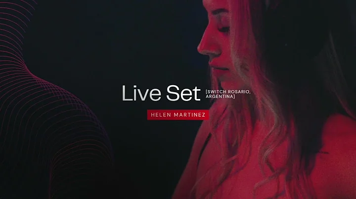 Helen Martinez - Warm Up Live Set [Switch Rosario,...