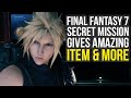 Final Fantasy 7 Remake Secrets - Special Missions & Amazing Items You Need To Find (FF7 Remake Tips)