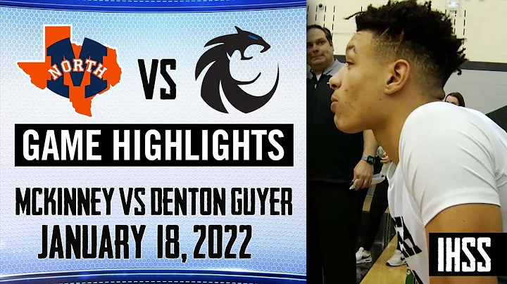 Denton Guyer vs. McKinney -  2022 Week 23 Basketba...