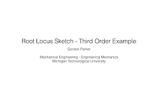 Root Locus Sketch: Third Order Example