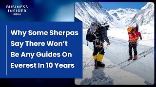 Why Some Sherpas Say There Won’t Be Any Guides On Everest In 10 Years