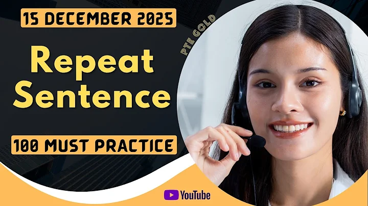 PTE Repeat Sentence - DECEMBER 2025 - MUST PRACTICE