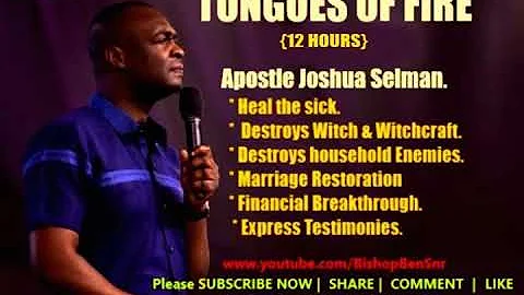 Tongues of Fire 2021 - Apostle Joshua Selman {Must...