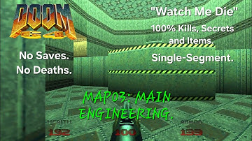 Doom 64 (100%) Walkthrough - Map03: Main Engineering. ("Watch Me Die")