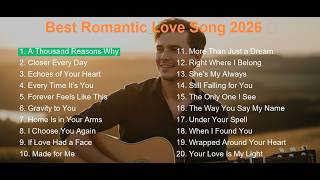 Top Romantic Love Songs 2026 🎵 Beautiful Emotional Ballads | Deep Feelings