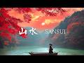 山水 SANSUI | Japanese Zen Music for Sleep, Productivity &amp; Peace | 1.5 Hour Meditation Music
